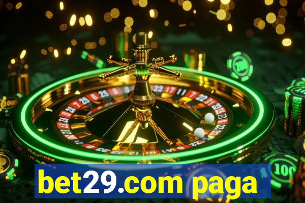 bet29.com paga